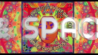 Lucas Presents "Avant Garden Bumper Crop Bonus" EP
