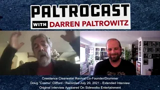 Creedence Clearwater Revival's Doug "Cosmo" Clifford interview #3 with Darren Paltrowitz