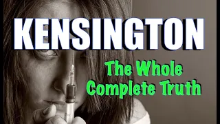 Kensington "The Whole, Complete Truth"