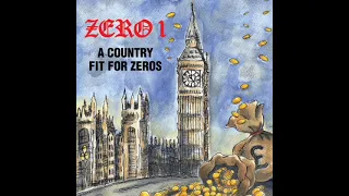 Zero 1 - A Country Fit For Zeros(2001 re-issue 2016)