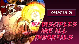 My Disciples are all immortals Chapter 51 (English)