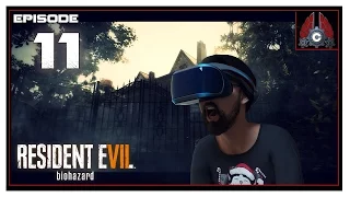 Let's Play Resident Evil 7 (PSVR) With CohhCarnage - Episode 11