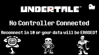 Undertale (Xbox) | Secret Controller Disconnected Messages