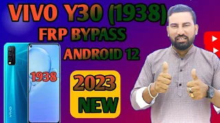 Vivo y30 Frp bypass 2023 | Vivo y30 (1938) Frp bypass Android 12 | Vivo Android 12 Frp bypass