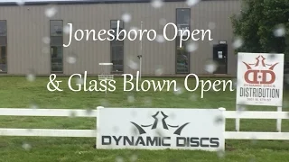 WhalePants Vlog Pt. 11: Jonesboro & Glass Blown Open 2017