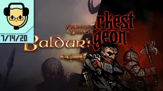 Baldur's Gate/Darkest Dungeon - JoCat Stream VOD - 7/14/20