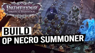 OP Necromancer Summoner Vampire Build Guide - PATHFINDER WRATH OF THE RIGHTEOUS