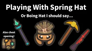 Playing With Spring Hat