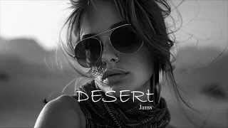 Desert Jams - Enigmatic Deep House Music Mix [Vol.5]