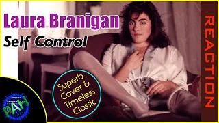 Laura Branigan - Self Control - EPIC Cover! REACTION #laurabranigan #selfcontrol #reaction