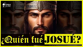 Josue: ¿Quién Fue Josué? | Personajes Bíblicos