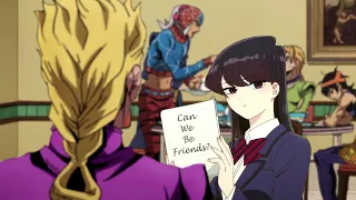 Komi-san meets Giorno Giovanna 「Komi can't communicate」&「JoJo's Bizarre Adventure」