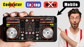 Top Dj Mixing Android App | Best Dj App For Mobile | How to Song Remix in Android Phone |