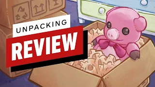 Unpacking Review