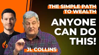 Index investing for financial independence - with JL Collins (Part 1 - 2020)