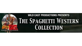 Wild East DVD Collection Part 3 of 3. Spaghetti Westerns, Euro Crime, Limited To 1000 Each