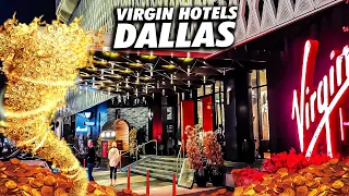 Inside Virgin Hotels Dallas: A Luxurious Oasis Awaits