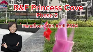 R&F Princess Cove Phase 2 Handover Be the one to inspect the quality