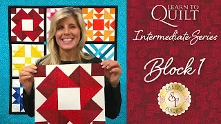 Learn to Quilt Intermediate Block One | a Shabby Fabrics Quilting Tutorial