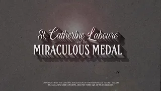 St. Catherine Labouré and the Miraculous Medal