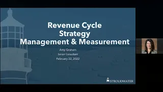 Revenue Cycle Strategy Management & Measurement