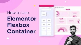 Elementor Flexbox Container Tutorial: Simplified for WordPress Users 2024 #FlexboxExplained