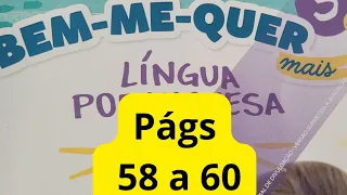 Bem-me-quer Mais  - Língua Portuguesa  - 5°ano - págs 58 a 60 - Poema: A primavera endoideceu