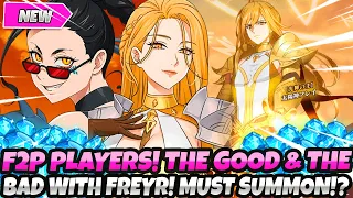 *F2P PLAYERS, THE GOOD & THE BAD WITH FREYR!* MUST SUMMON or SHOULD YOU SKIP!? (7DS Grand Cross)