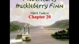 Adventures of Huckleberry Finn by Mark Twain - Chapter 20