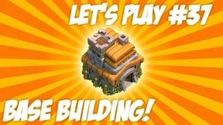 ★CLASH OF CLANS | LET'S PLAY "NEW TH7 BASE BUILDING" New Clan Changes + Active Wars Live Episode 37★