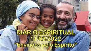 DIÁRIO ESPIRITUAL MISSÃO BELÉM - 11/05/2022 - At 12,24-13,5