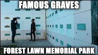 FAMOUS GRAVES at Forest Lawn Hollywood (Carrie Fisher, Buster Keaton, etc)