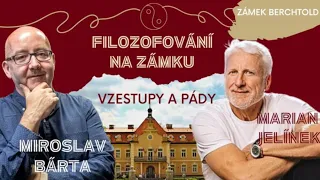 Filozofování Mariána Jelínka a Miroslava Bárty