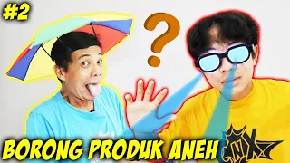 BORONG PRODUK ANEH & UNIK PART 2 ! PAYUNG BUAT MANCING ? CnX Adventurers