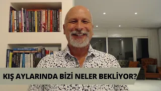 KIŞ AYLARINDA BİZİ NELER BEKLİYOR?