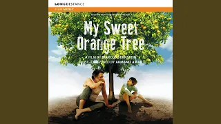 I Dare You (From "My Sweet Orange Tree")