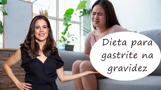 Dieta para gastrite na gravidez