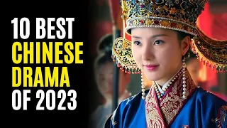 Top 10 Highest Rated Chinese Dramas of 2023 So Far