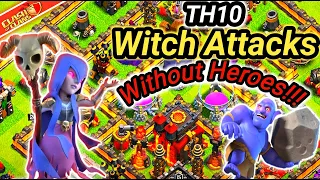 TH10 Witch Attack Strategy Without Heroes 2022 | Without Heroes Attack Strategy | Clash Of Clan- COC