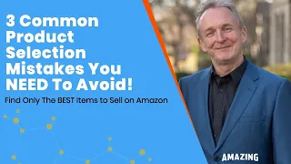 3 Common Amazon FBA Product Selection Mistakes You NEED To Avoid!