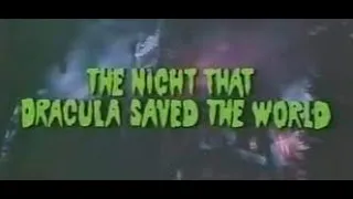 The Halloween that Almost Wasn't  aka The Night Dracula Saved the World 1979