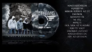 Nemzeti Hang - Nincs kegyelem | Teljes album |