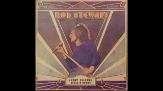 Rod Stewart - Every Picture Tells A Story (1971) Part 1 (Full Album)