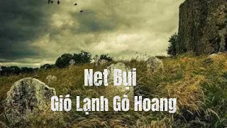 Gió Lạnh Gò Hoang | Truyện ma | Net Bụi