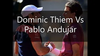 Dominic Thiem Vs Pablo Andujar Roland Garros 2021