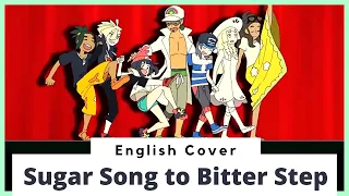 Pokémon Sugar Song to Bitter Step (English cover by Froggie) | Blood Blockade Battlefront