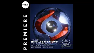 PREMIERE : ZESKULLZ & Kinky Sound - Mr. Hollywood (Rafael Cerato Remix) [Ritual]