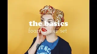 THE BASICS | Foam Roller Vintage Hair Set