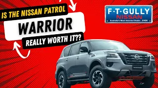 Nissan Patrol Warrior - Is it worth it?