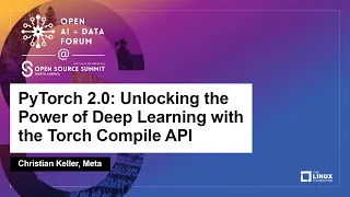 PyTorch 2.0: Unlocking the Power of Deep Learning with the Torch Compile API - Christian Keller